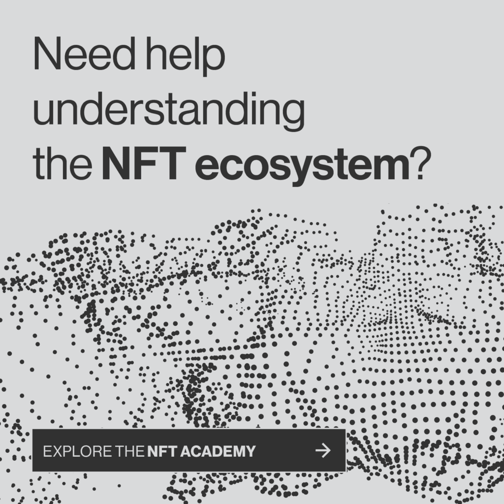 Need help understanding the NFT ecosystem? Explore the NFT Academy