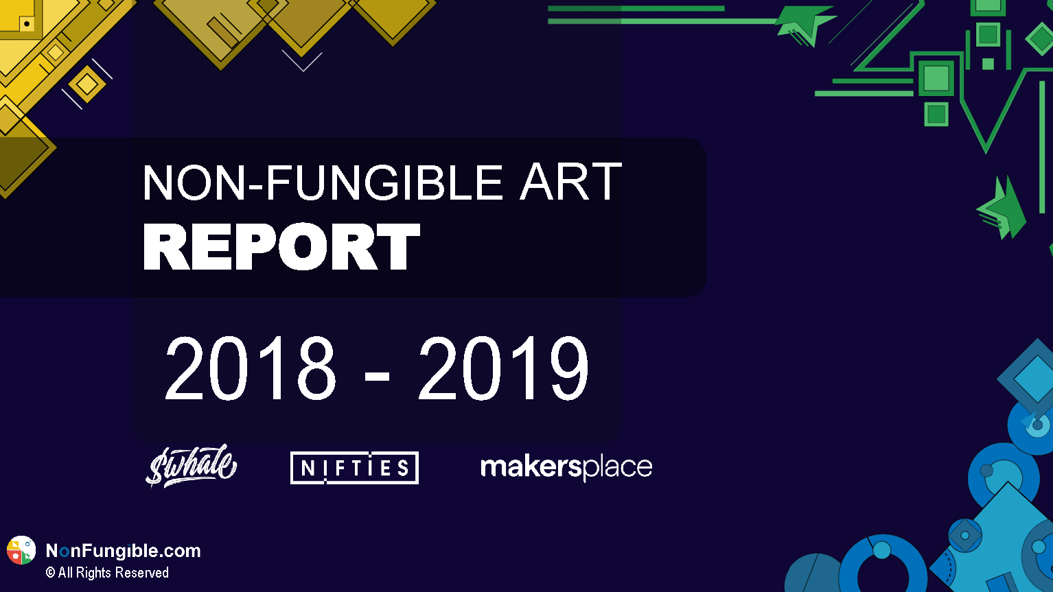 2018-2019 NFT Art Report