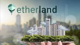 Catch real world estate with Etherland mobile