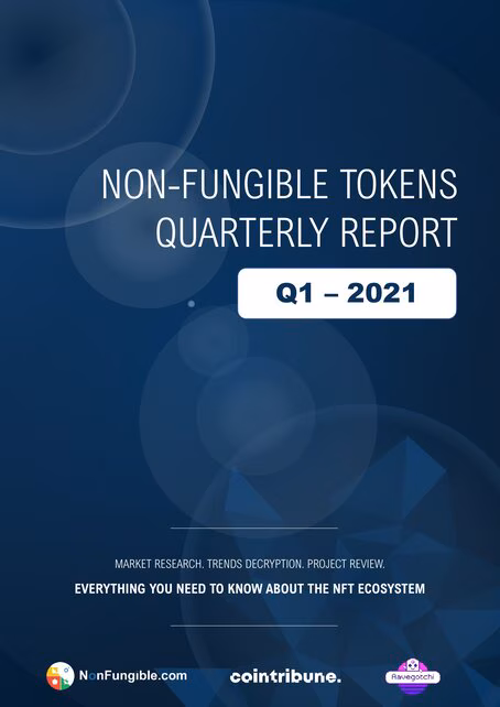 2021 Q1 NFT Market Report cover